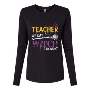 Funny Teacher By Day Witch By Night Halloween Party Gift Womens Cotton Relaxed Long Sleeve T-Shirt