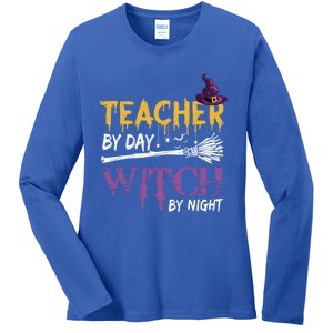 Funny Teacher By Day Witch By Night Halloween Party Gift Ladies Long Sleeve Shirt