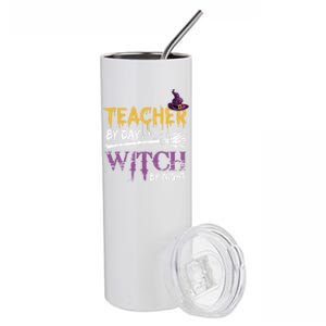 Funny Teacher By Day Witch By Night Halloween Party Gift Stainless Steel Tumbler