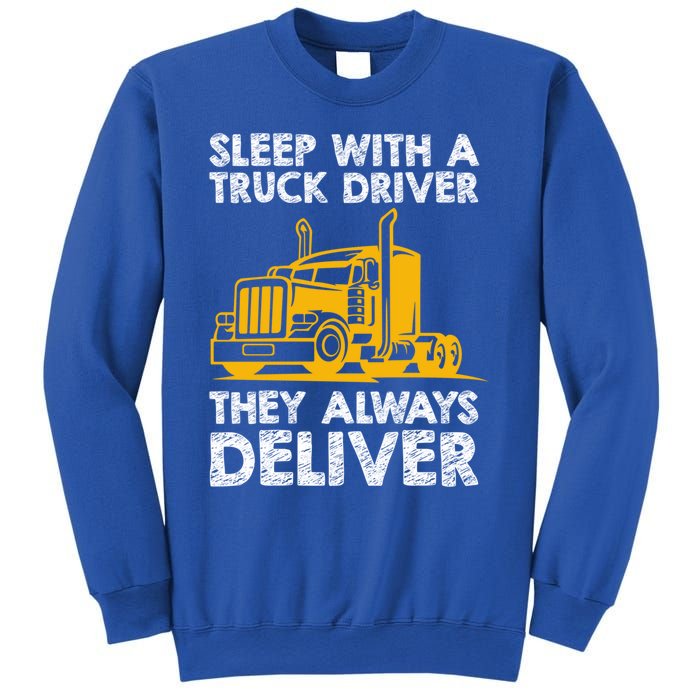 Funny Trucker Big Rig Semi Trailer Truck Driver Cute Gift Sweatshirt