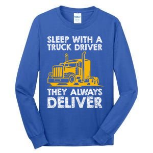 Funny Trucker Big Rig Semi Trailer Truck Driver Cute Gift Tall Long Sleeve T-Shirt