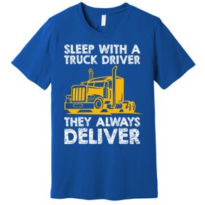 Funny Trucker Big Rig Semi Trailer Truck Driver Cute Gift Premium T-Shirt