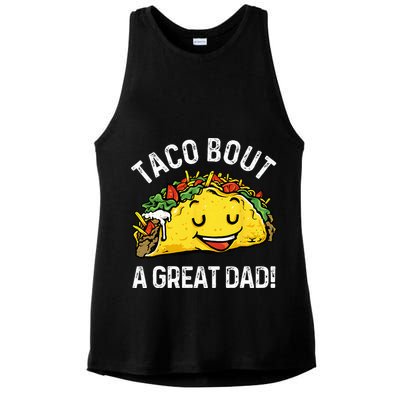 Funny Taco Bout A Great Dad Pun Tee for Taco Lovers Ladies PosiCharge Tri-Blend Wicking Tank