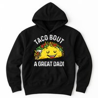 Funny Taco Bout A Great Dad Pun Tee for Taco Lovers Hoodie