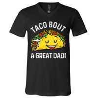 Funny Taco Bout A Great Dad Pun Tee for Taco Lovers V-Neck T-Shirt