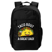 Funny Taco Bout A Great Dad Pun Tee for Taco Lovers Backpack