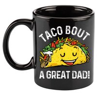 Funny Taco Bout A Great Dad Pun Tee for Taco Lovers 11oz C Handle Ceramic Mug