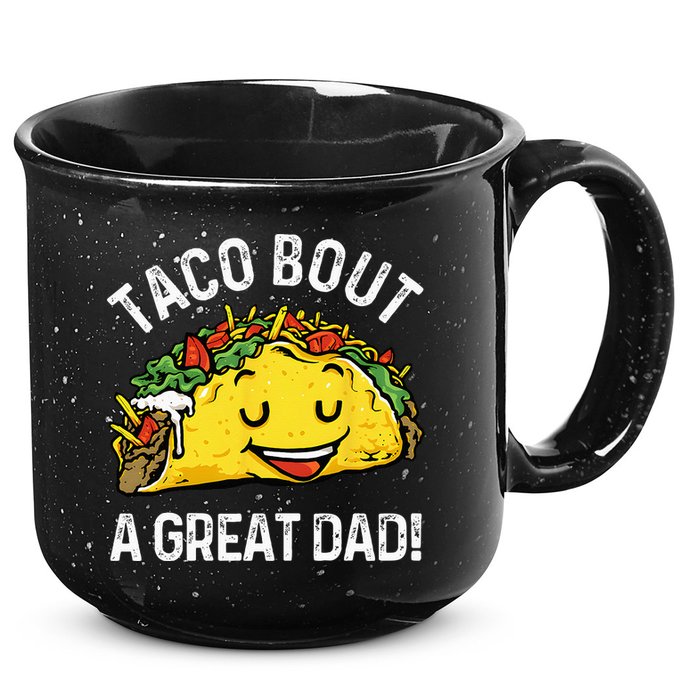 Funny Taco Bout A Great Dad Pun Tee for Taco Lovers 15oz Campfire Ceramic Mug