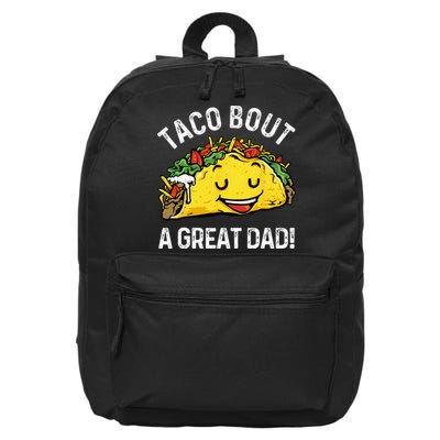 Funny Taco Bout A Great Dad Pun Tee for Taco Lovers 16 in Basic Backpack