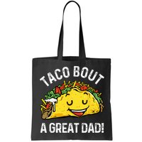Funny Taco Bout A Great Dad Pun Tee for Taco Lovers Bag