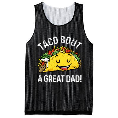 Funny Taco Bout A Great Dad Pun Tee for Taco Lovers Mesh Reversible Basketball Jersey Tank