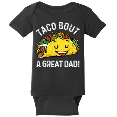 Funny Taco Bout A Great Dad Pun Tee for Taco Lovers Baby Bodysuit