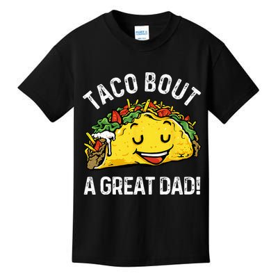 Funny Taco Bout A Great Dad Pun Tee for Taco Lovers Kids T-Shirt