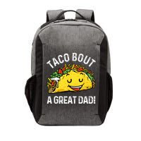 Funny Taco Bout A Great Dad Pun Tee for Taco Lovers Vector Backpack