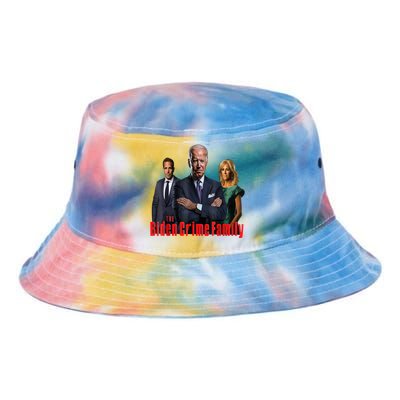 Funny The Biden Crime Family Anti Biden Liberals Democrats Tie Dye Newport Bucket Hat