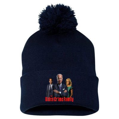 Funny The Biden Crime Family Anti Biden Liberals Democrats Pom Pom 12in Knit Beanie