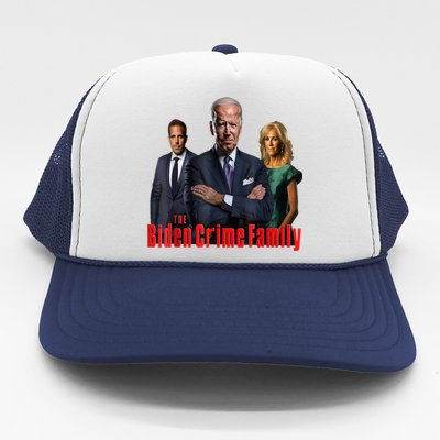 Funny The Biden Crime Family Anti Biden Liberals Democrats Trucker Hat