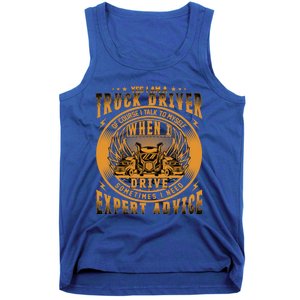 Funny Trucker Big Rig Semi Truck Driver Quote 18 Wheeler Gift Tank Top