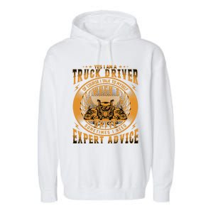 Funny Trucker Big Rig Semi Truck Driver Quote 18 Wheeler Gift Garment-Dyed Fleece Hoodie