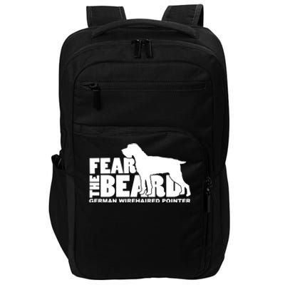 Fear The Beard Gift Ger Wirehaired Pointer Gift Cute Gift Impact Tech Backpack