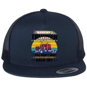 Funny Trucker Big Rig Semi Truck Driver Quote 18 Wheeler Gift Flat Bill Trucker Hat