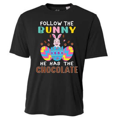 Follow The Bunny He Has The Chocolate Funny Easter Cooling Performance Crew T-Shirt