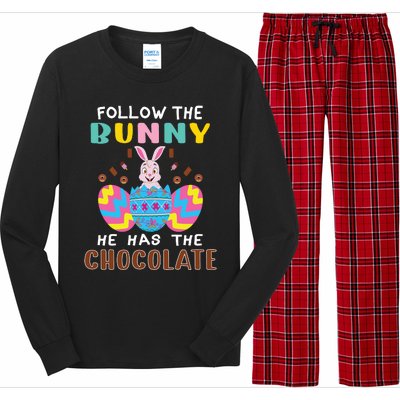 Follow The Bunny He Has The Chocolate Funny Easter Long Sleeve Pajama Set