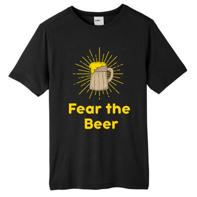 Fear The Beer Shirt Funny Gift Tall Fusion ChromaSoft Performance T-Shirt