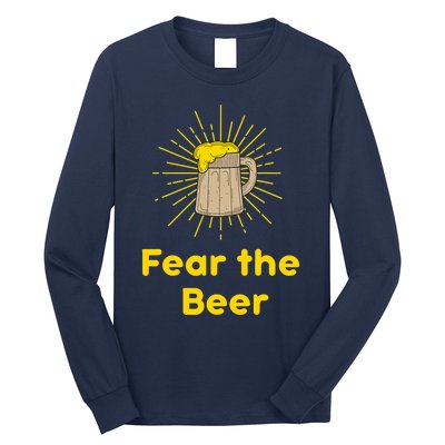 Fear The Beer Shirt Funny Gift Long Sleeve Shirt