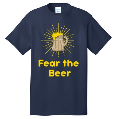 Fear The Beer Shirt Funny Gift Tall T-Shirt