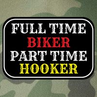 Full Time Biker, Part Time Hooker Legacy Tie Dye Trucker Hat