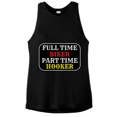 Full Time Biker, Part Time Hooker Ladies PosiCharge Tri-Blend Wicking Tank