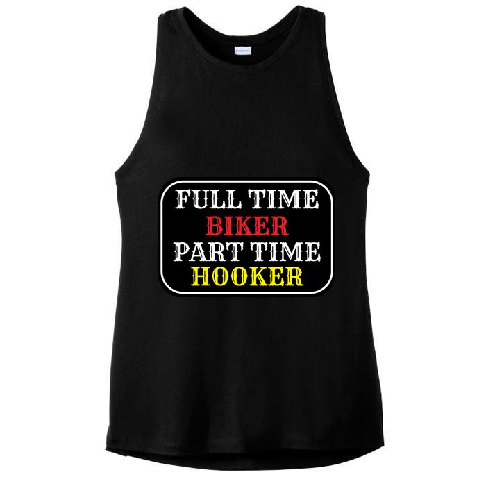 Full Time Biker, Part Time Hooker Ladies PosiCharge Tri-Blend Wicking Tank