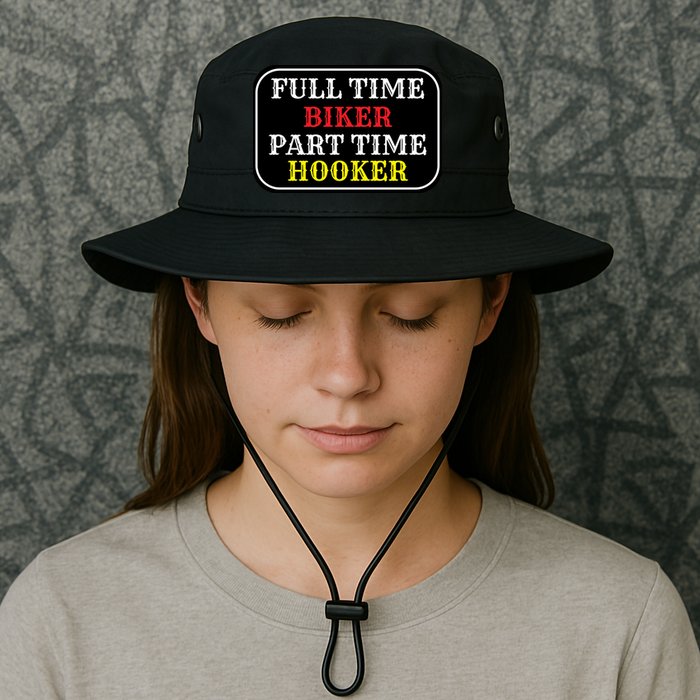 Full Time Biker, Part Time Hooker Bucket Hat
