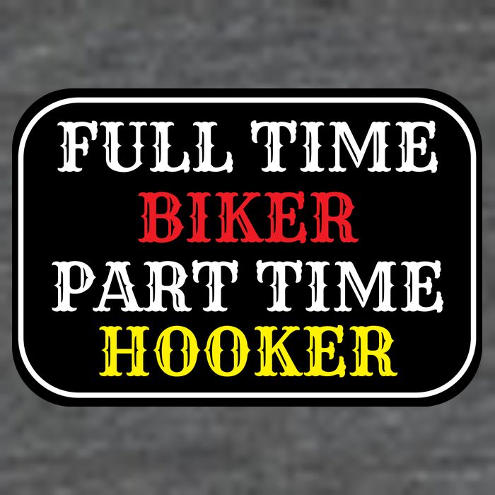 Full Time Biker, Part Time Hooker 7-Panel Snapback Hat