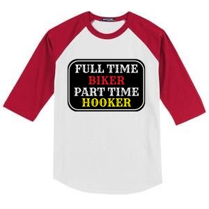 Full Time Biker, Part Time Hooker Kids Colorblock Raglan Jersey