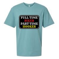 Full Time Biker, Part Time Hooker Sueded Cloud Jersey T-Shirt