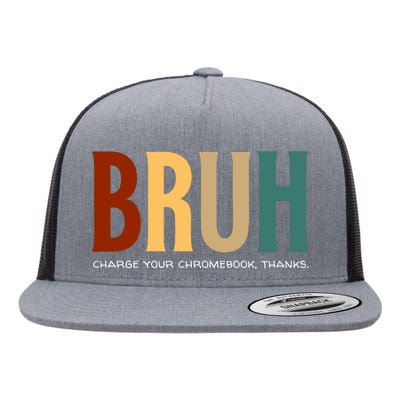 Funny Teachers Bruh Flat Bill Trucker Hat