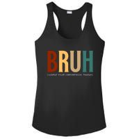 Funny Teachers Bruh Ladies PosiCharge Competitor Racerback Tank