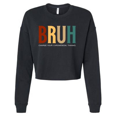 Funny Teachers Bruh Cropped Pullover Crew