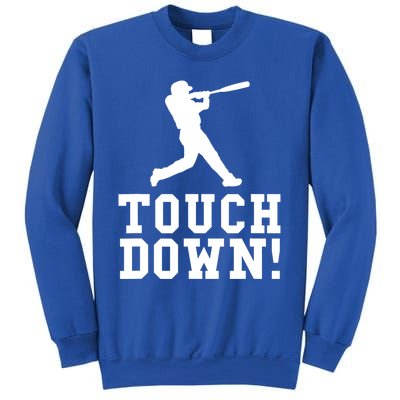 Funny Touchdown Baseball Football Sports Gift Cute Gift Sweatshirt