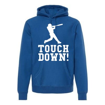 Funny Touchdown Baseball Football Sports Gift Cute Gift Premium Hoodie