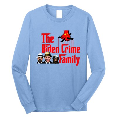 Funny The Biden Crime Family Anti Biden Liberals Democrats Long Sleeve Shirt