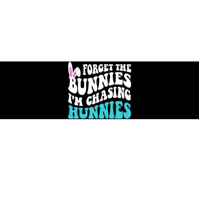 Forget The Bunnies Im Chasing Hunnies Funny Easter Bumper Sticker