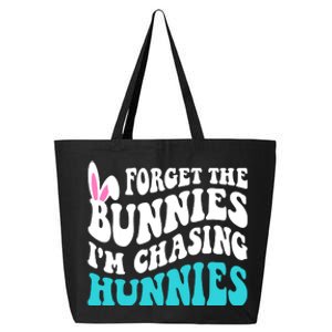 Forget The Bunnies Im Chasing Hunnies Funny Easter 25L Jumbo Tote