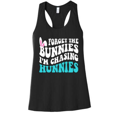 Forget The Bunnies Im Chasing Hunnies Funny Easter Women's Racerback Tank