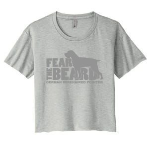 Fear The Beard Ger Wirehaired Pointer Gift Women's Crop Top Tee