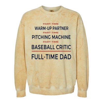 Full Time Baseball Dad Baseball Dad With Balls Ballers Daddy Colorblast Crewneck Sweatshirt