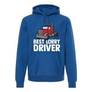 Funny Trucker Big Rig Semi Trailer Truck Driver Lorry Cute Gift Premium Hoodie