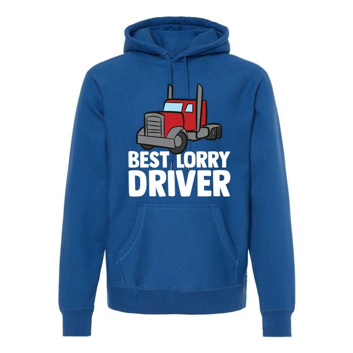 Funny Trucker Big Rig Semi Trailer Truck Driver Lorry Cute Gift Premium Hoodie